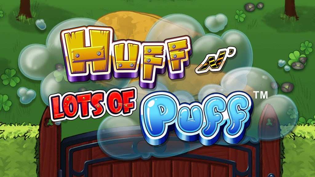 Huff 'N Lots of Puff