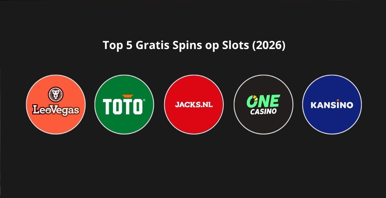 Top 5 Gratis Spins op Slots (2026)