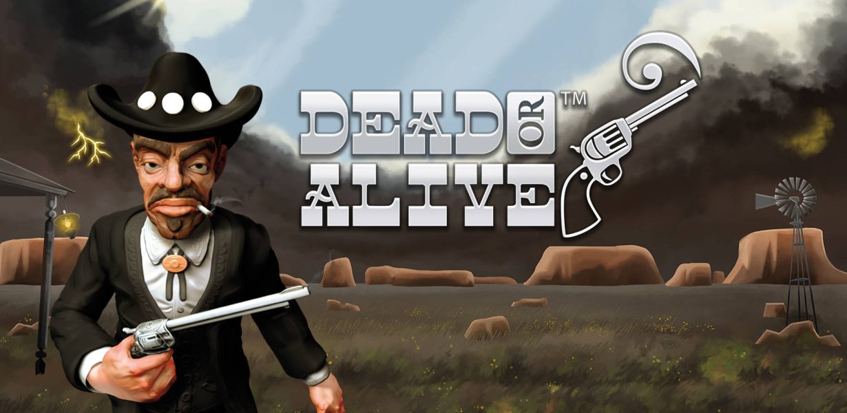 Dead or Alive