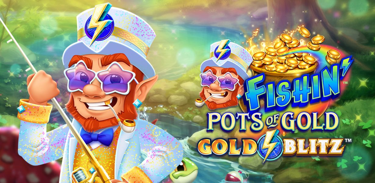 Fishin’ Pots of Gold: Gold Blitz