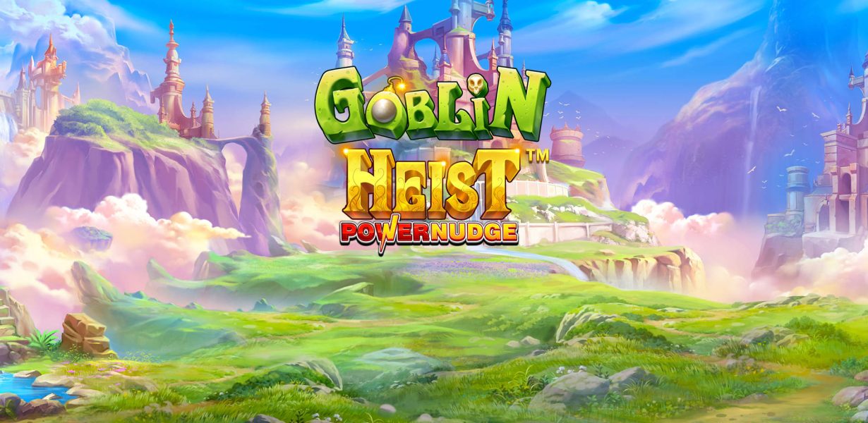 Goblin Heist Powernudge