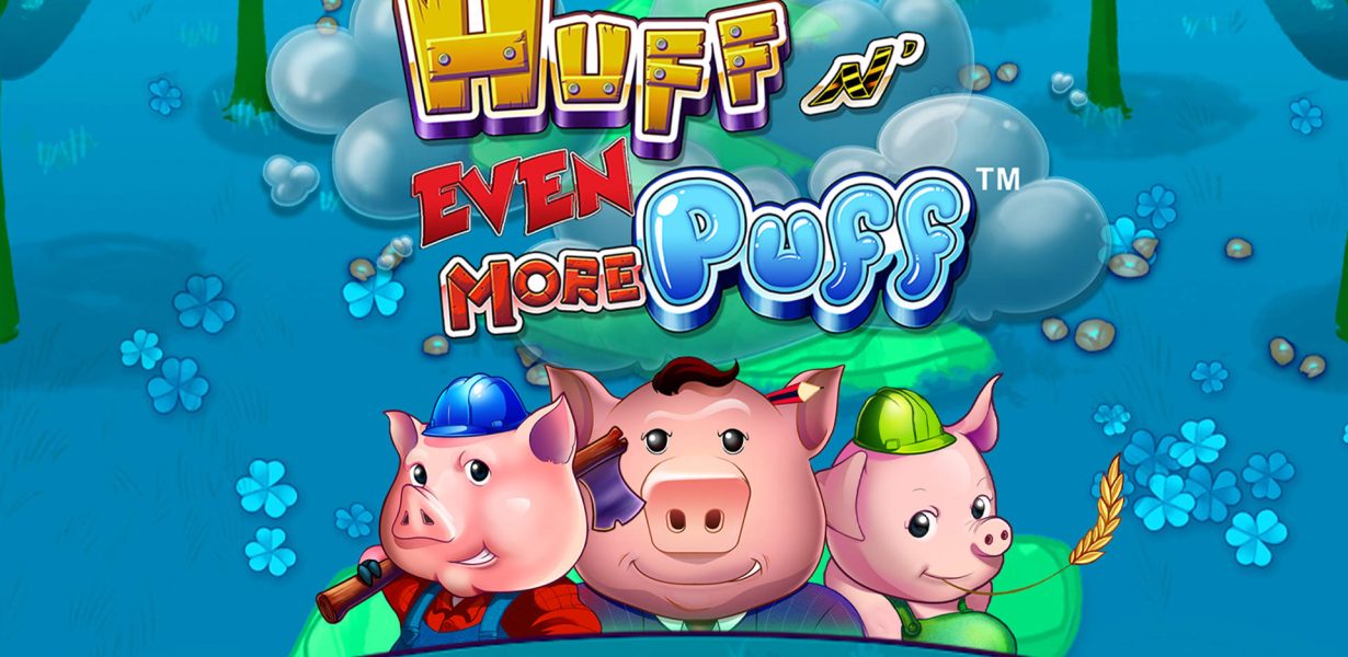 Huff 'N Even More Puff