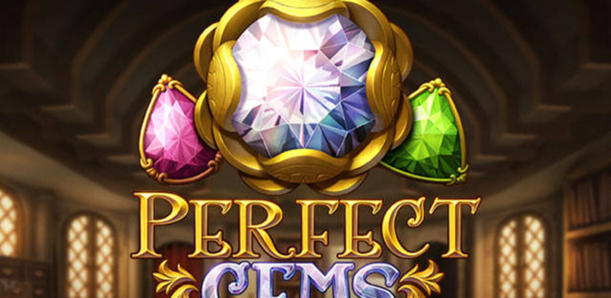 Perfect Gems