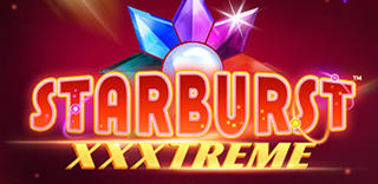 Starburst XXXtreme