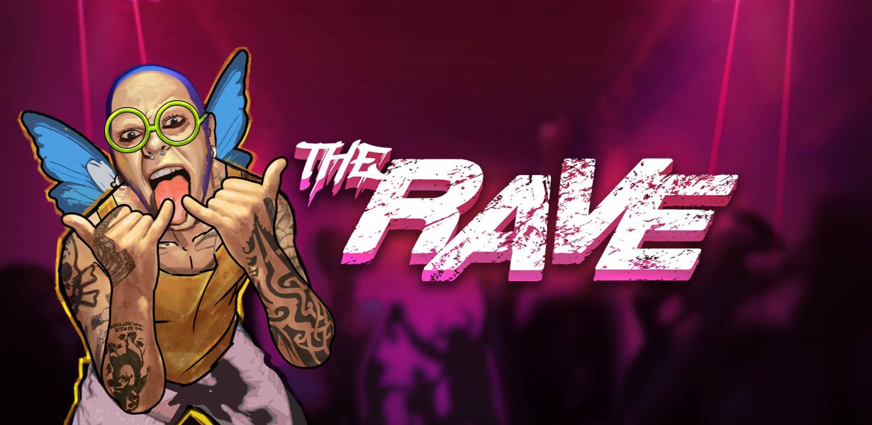 The Rave