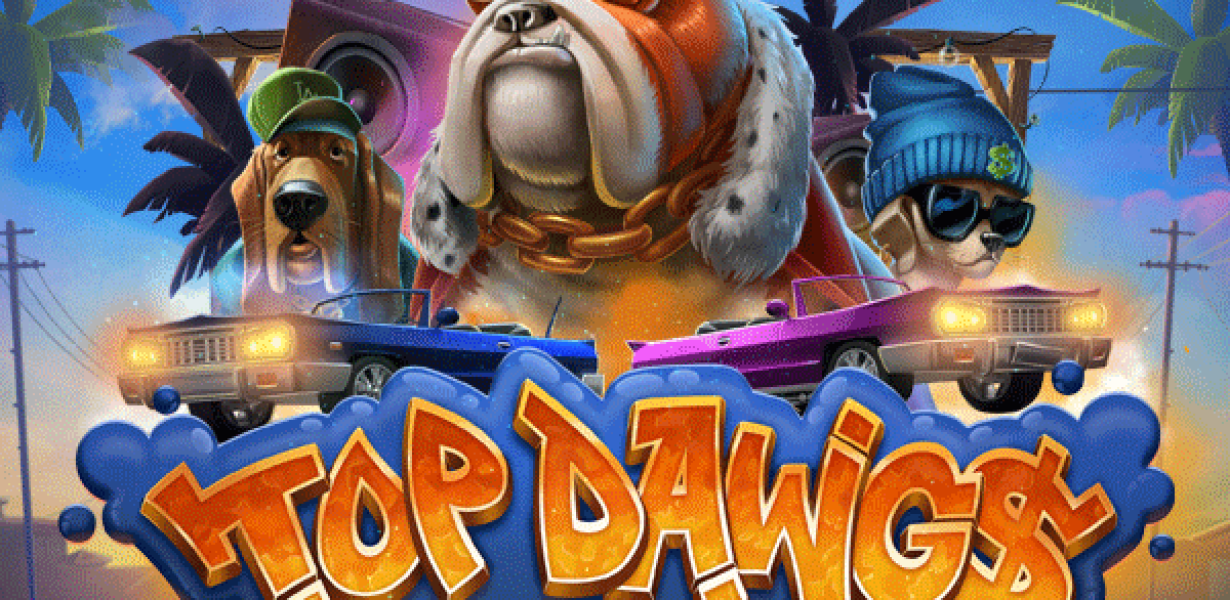 Top Dawg$